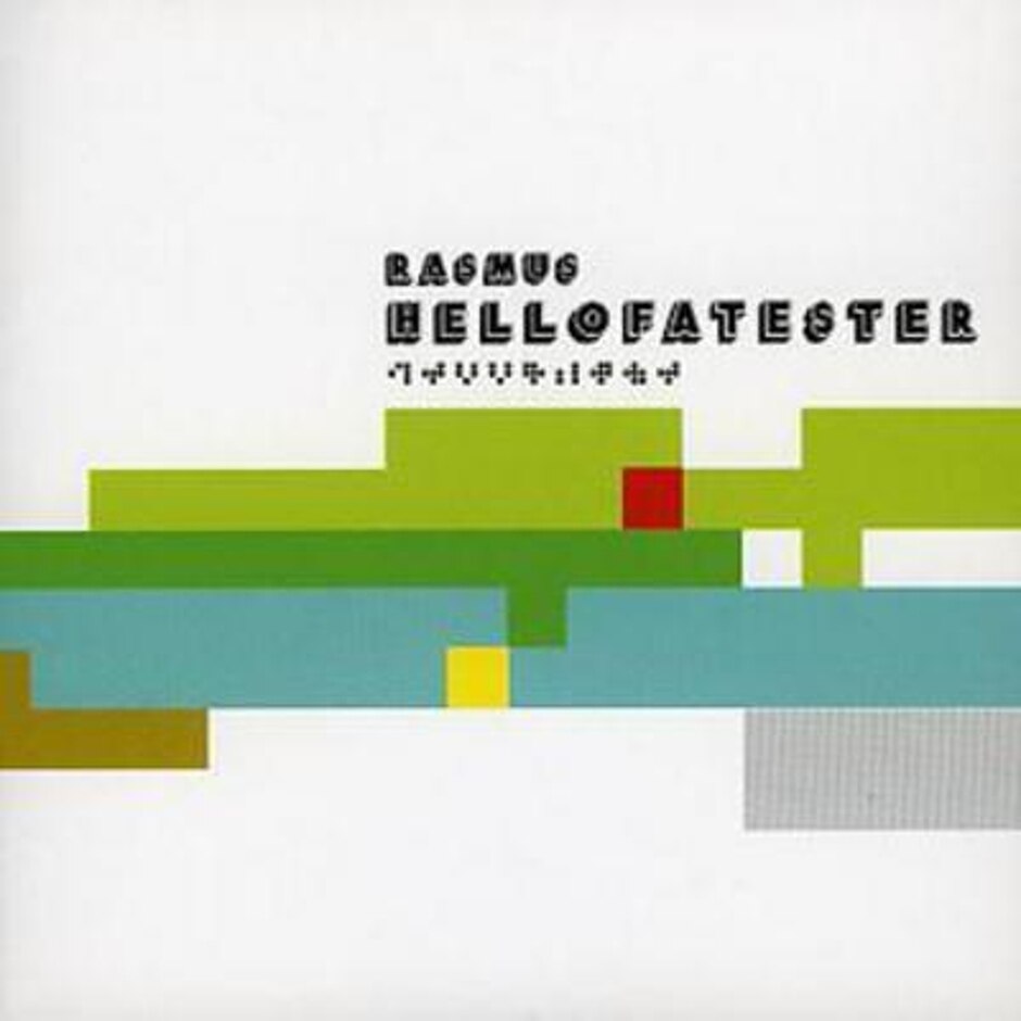 Rasmus ‎– Hell Of A Tester