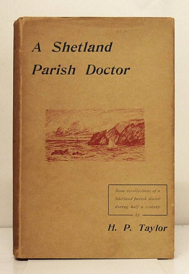 A Shetland Parish Doctor