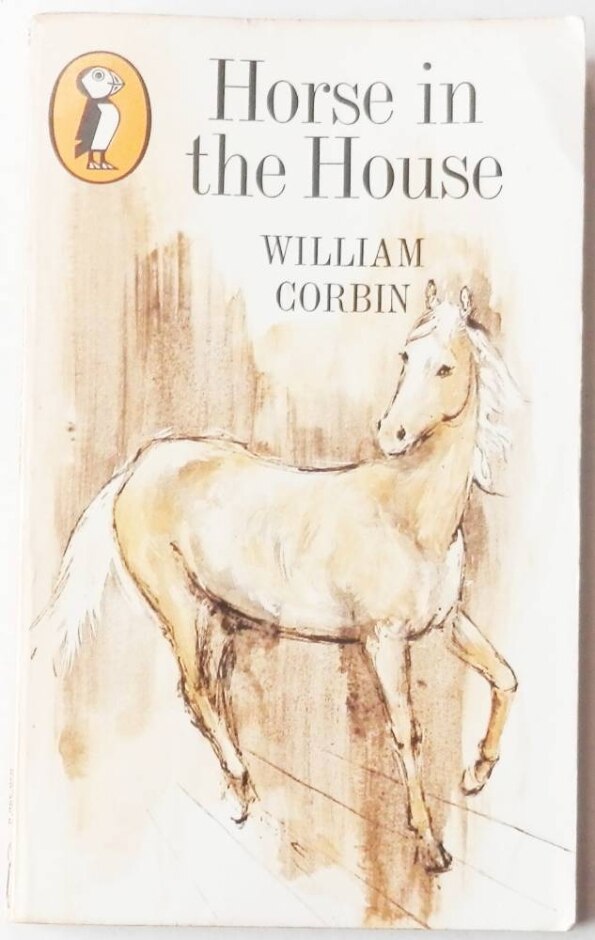 Horse In The House - William Corbin - Vintage Puffin