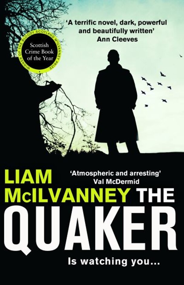 The Quaker - Liam Mcilvanney