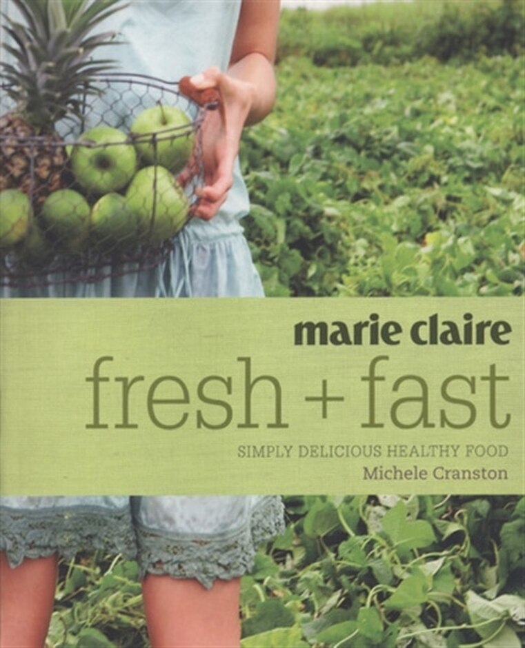 Marie Claire Fresh + Fast