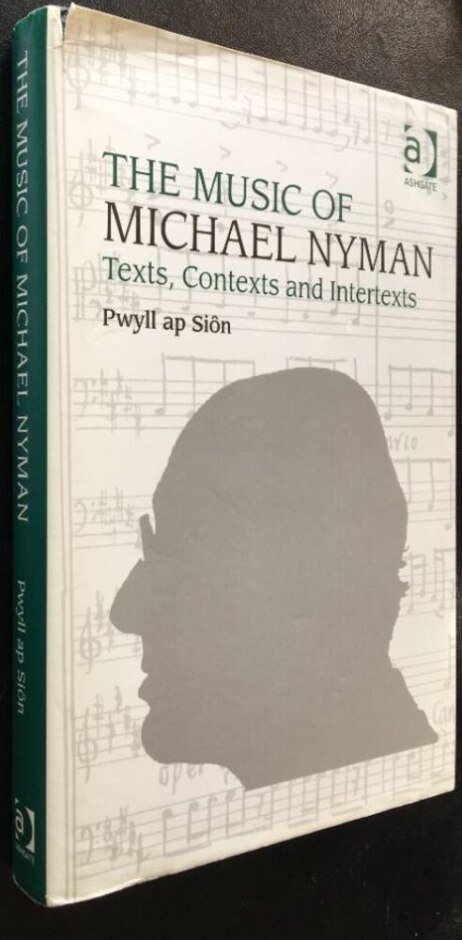 The Music Of Michael Nyman, Hbk First Edition 2007