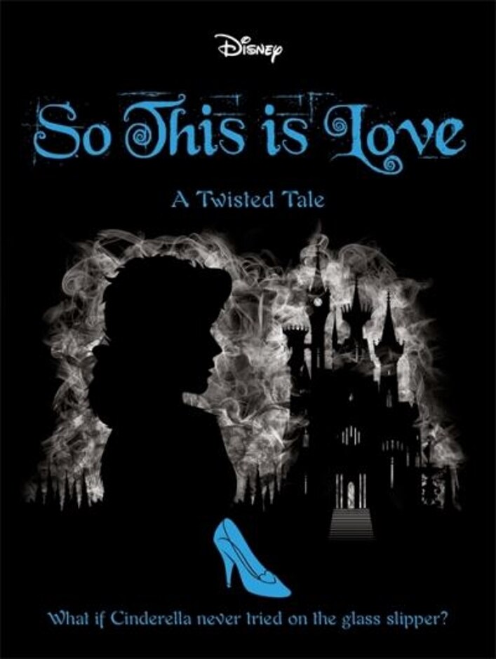 So, This Is Love  (disney's Twisted Tales)