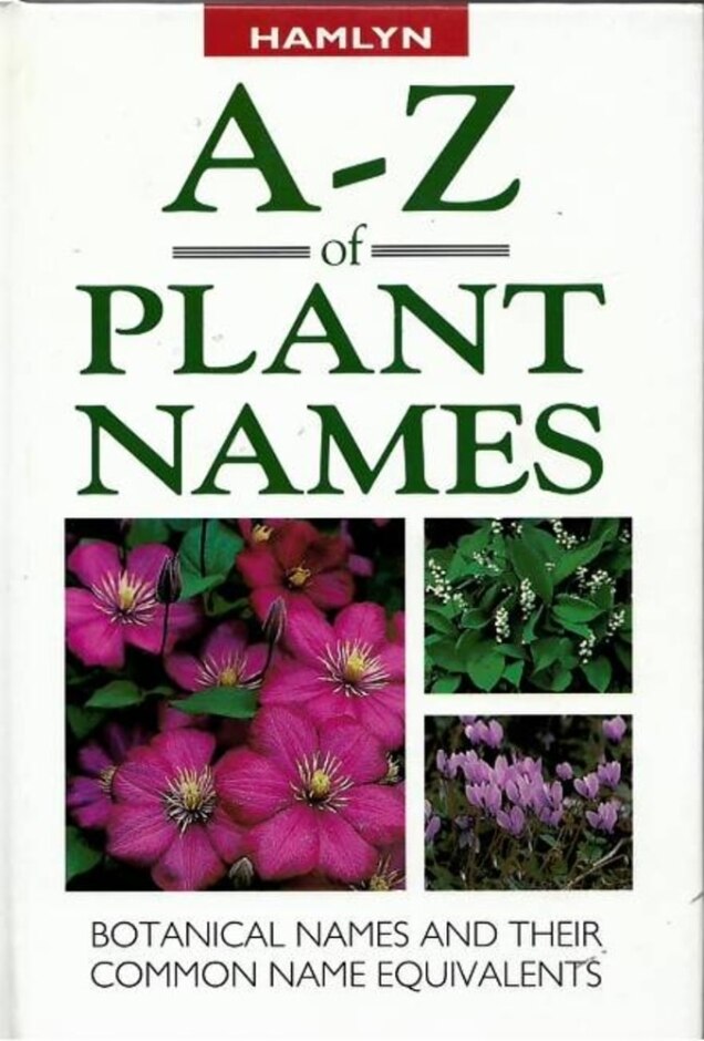 Hamlyn A-z Of Plant Names
