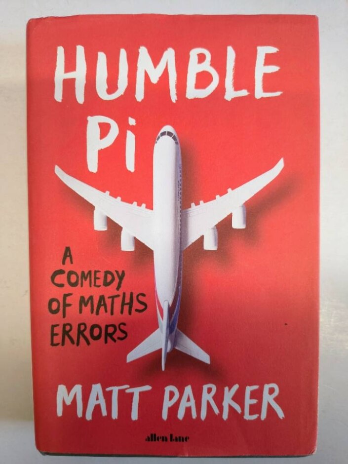 Humble Pi: A Comedy Of Maths Errors (matt Parker, 2019) Condition As New