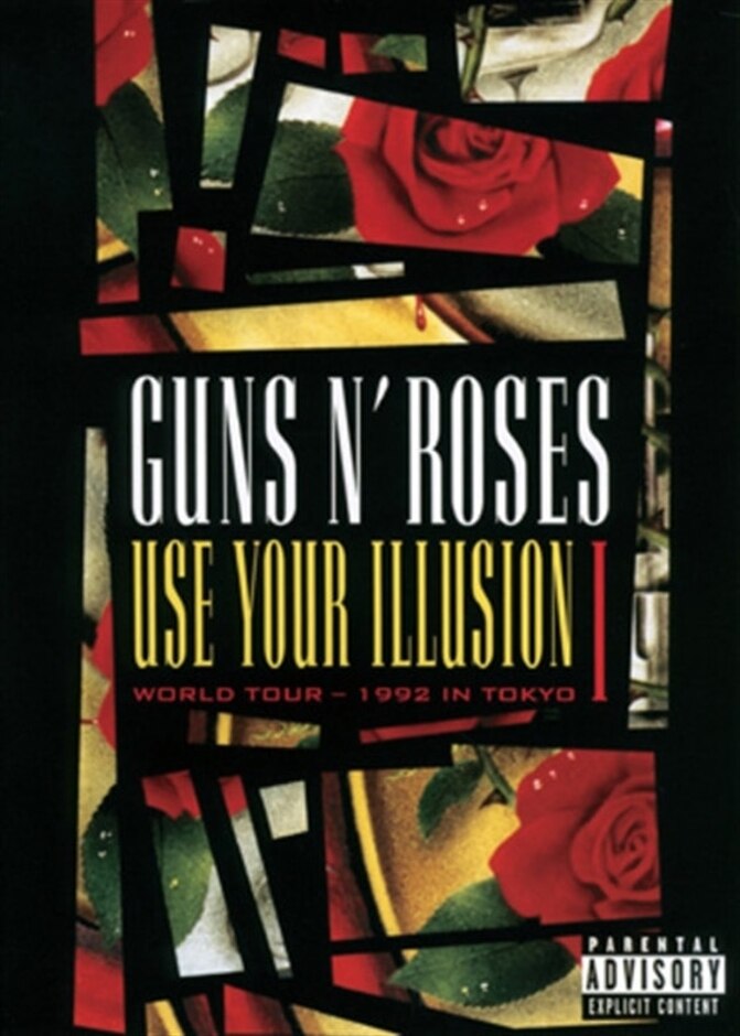 Guns 'n' Roses: Use Your Illusion I - World Tour