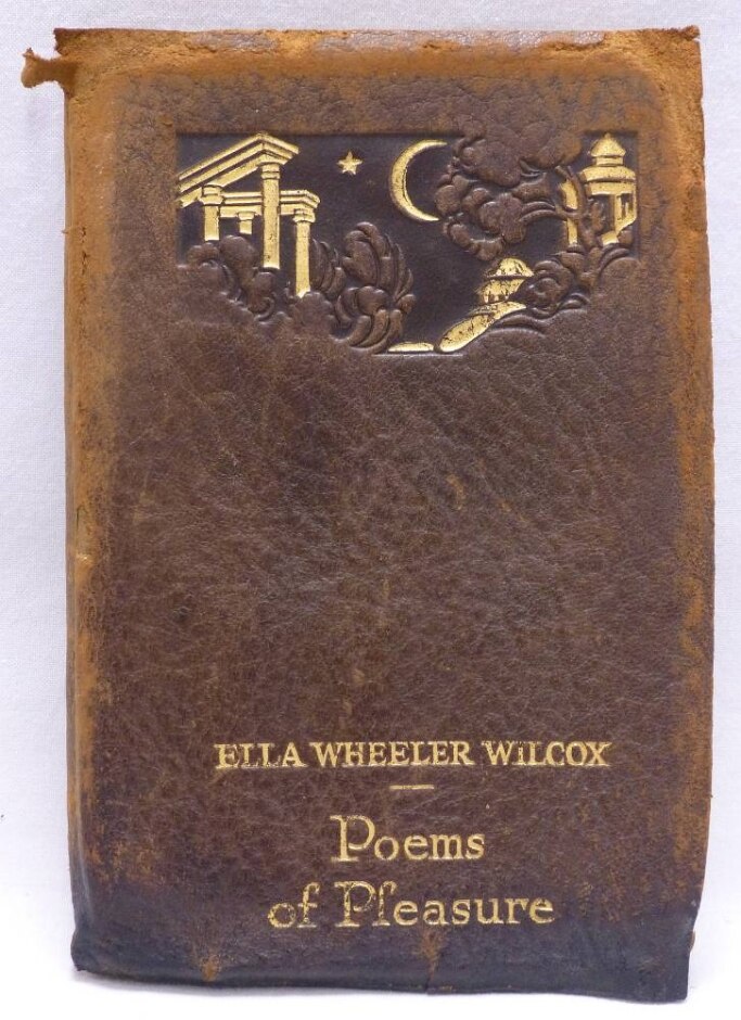 Poems Of Pleasure By Ella Wheeler Wilcox