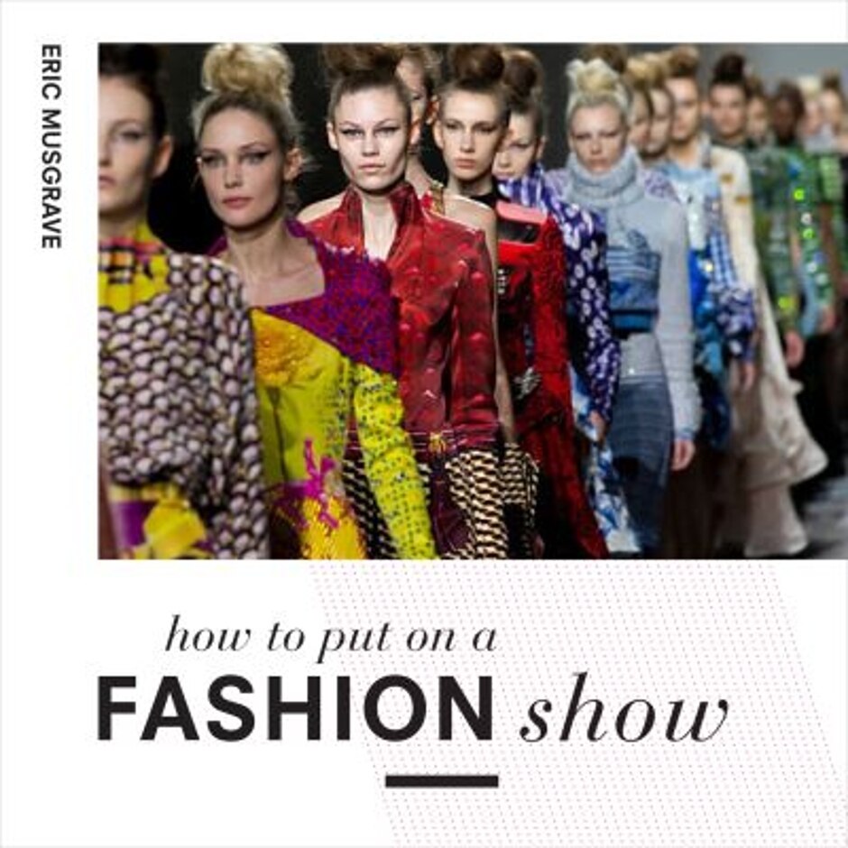 How To Put On A Fashion Show