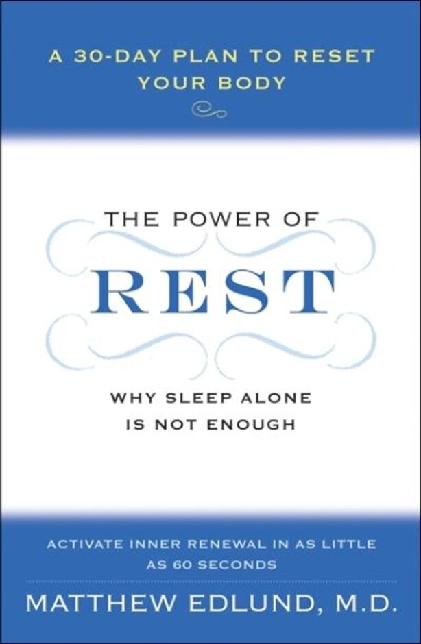 The Power Of Rest