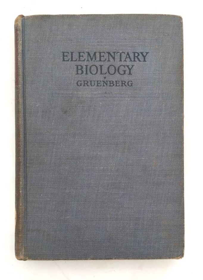 Elementary Biology By Benjamin C Gruenberg - Classic Text 1924 Original