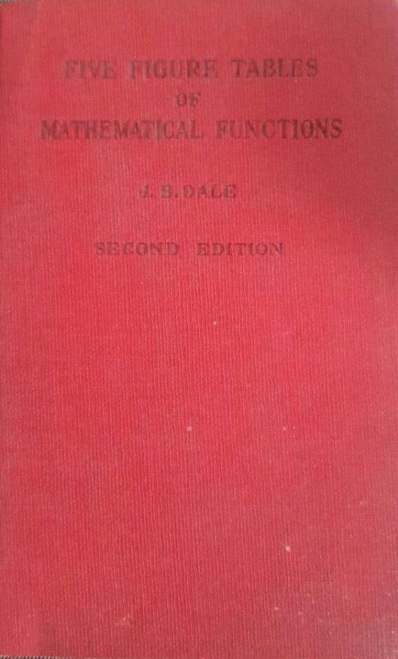 Five Figure Tables Of Mathematical Functions