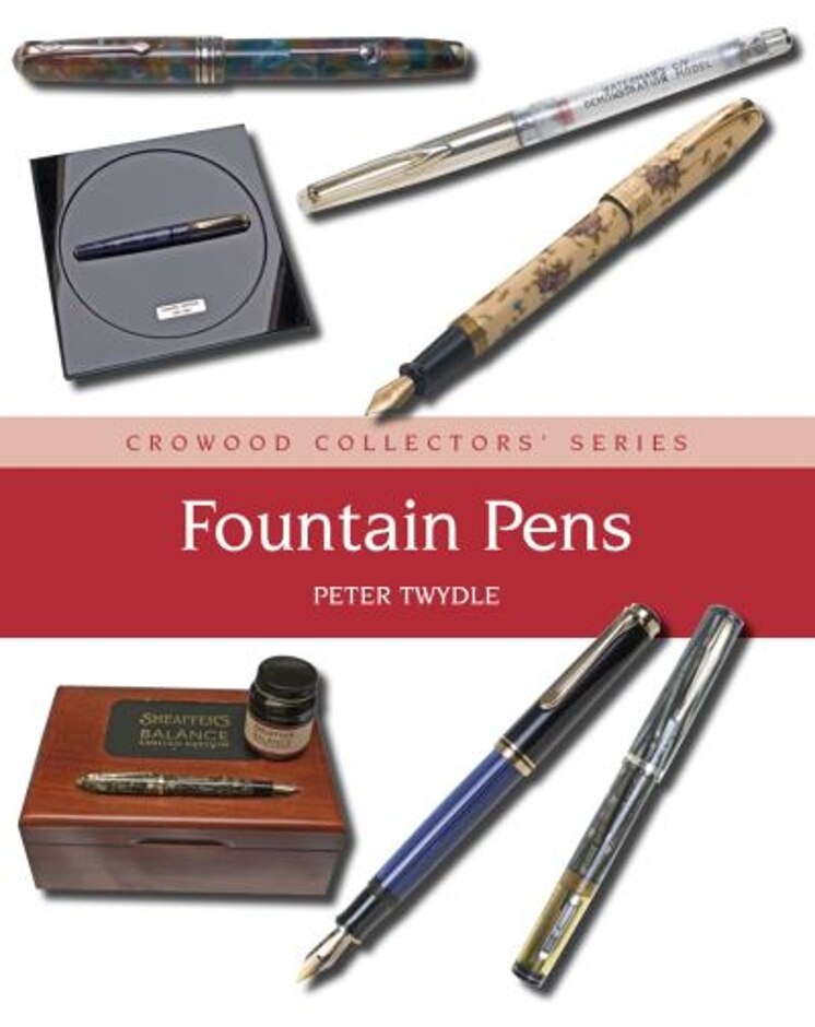Fountain Pens By Peter Twydle