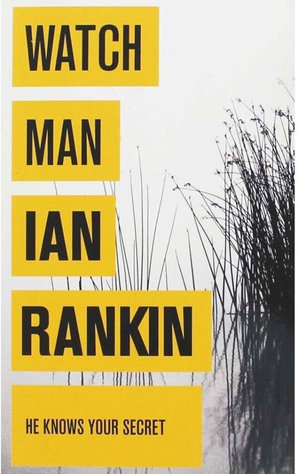Watchman, Ian Rankin
