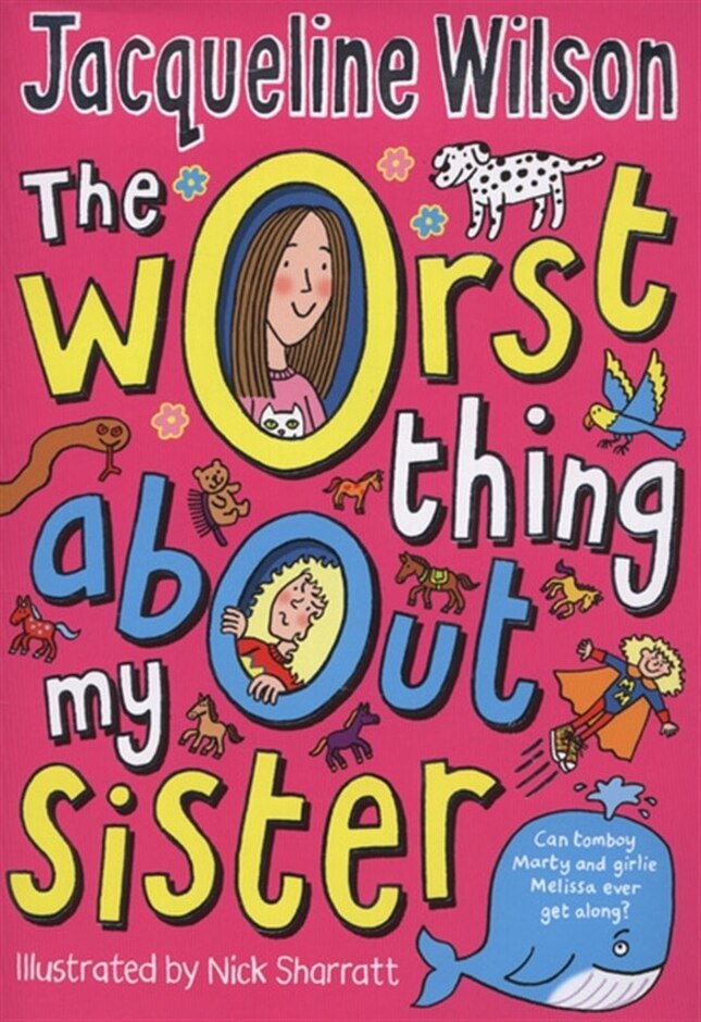 The Worst Thing About My Sister