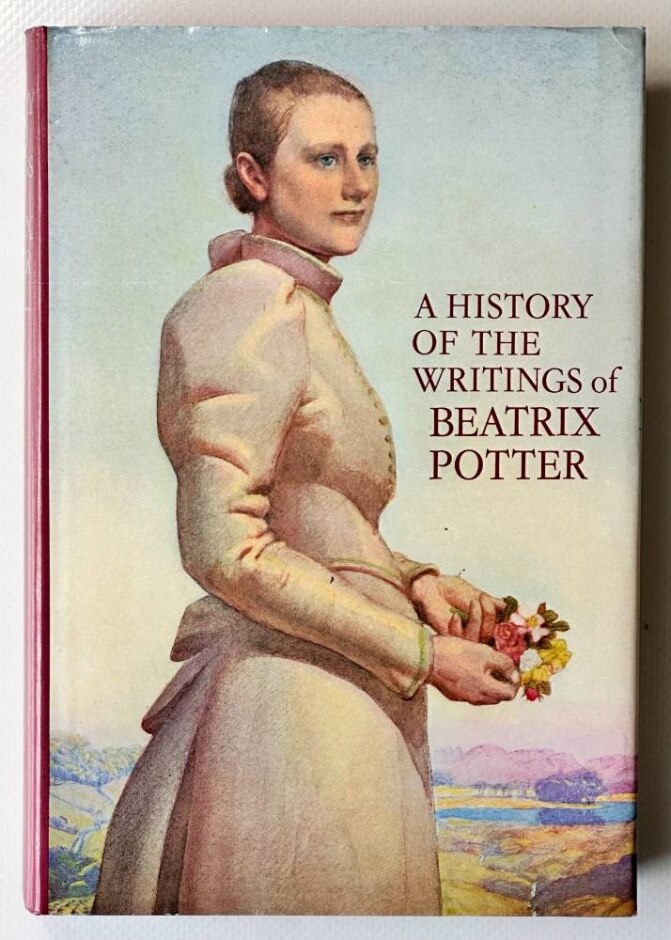 A History Of The Writings Of Beatrix Potter, Including Unpublished Work - Leslie Linder