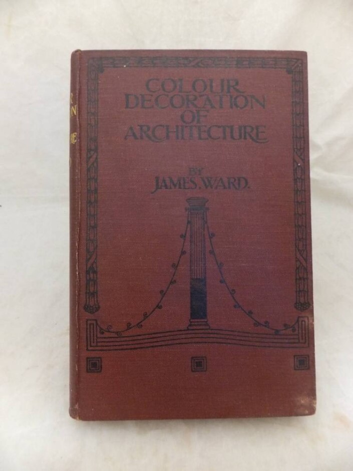 Colour Decoration Of Architecture, Treating On Colour And Decoration