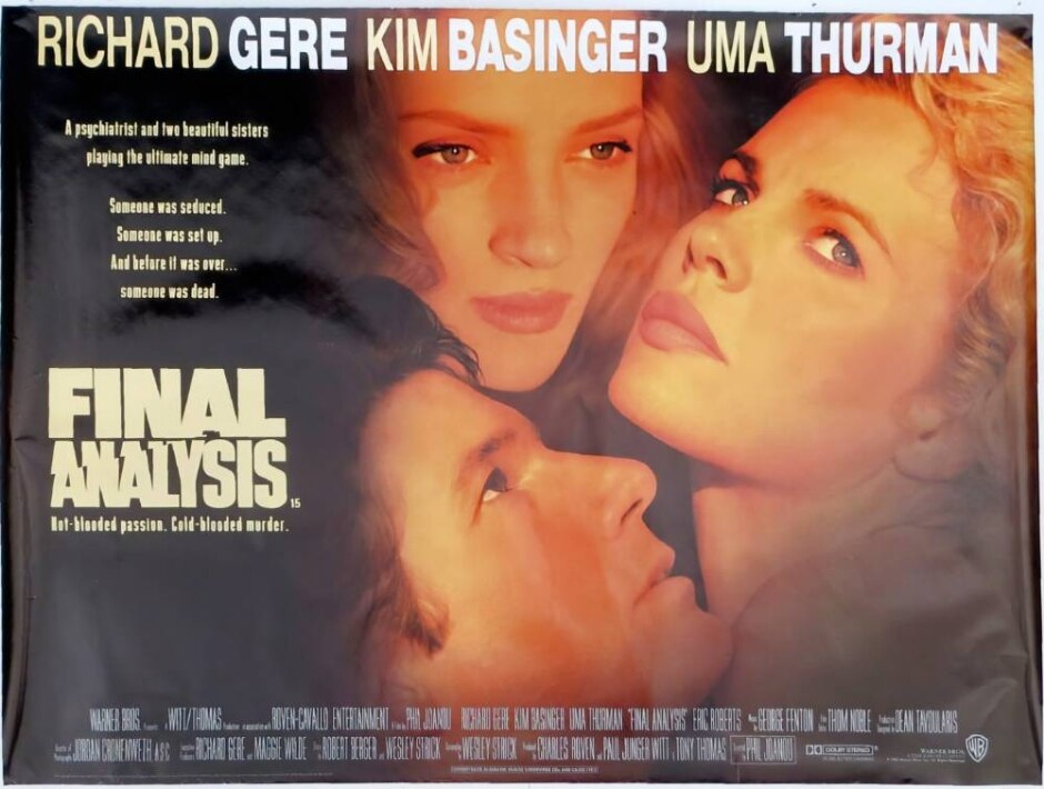 Final Analysis (1992) Richard Gere/kim Basinger/uma Thurman -og Uk Quad Poster *rolled Exshop Stock*