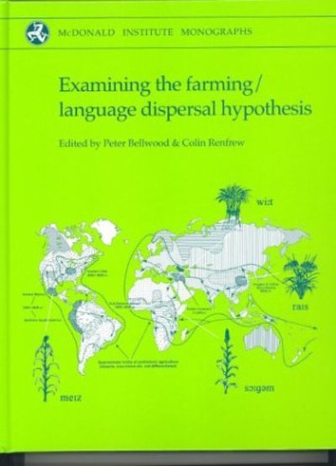Examining The Farming/language Dispersal Hypothesis