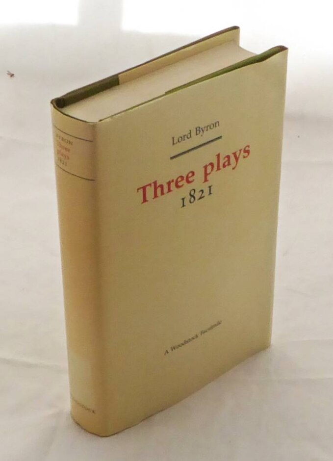 Three Plays 1821 (revolution And Romanticism, 1789-1834)
