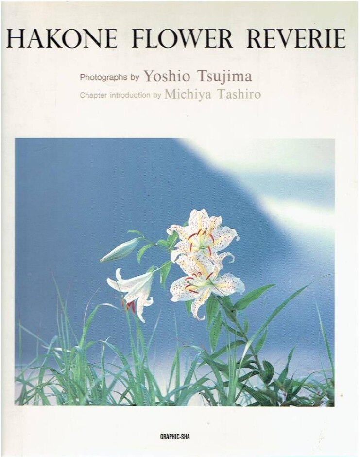 Yoshio Tsujima Hakone Flower Reverie