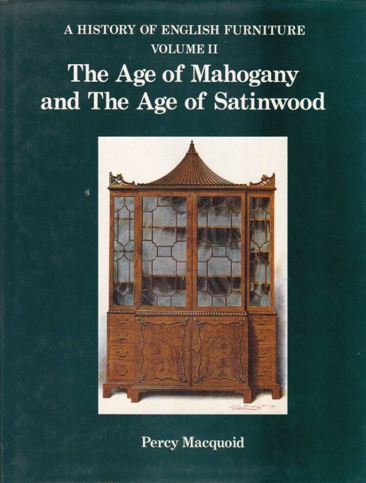 The Age Of Mahogany And The Age Of Satinwood