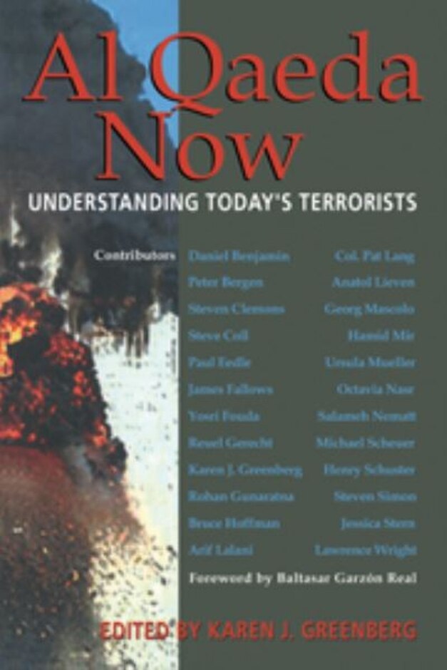 Al Qaeda Now - Understanding Today's Terrorists