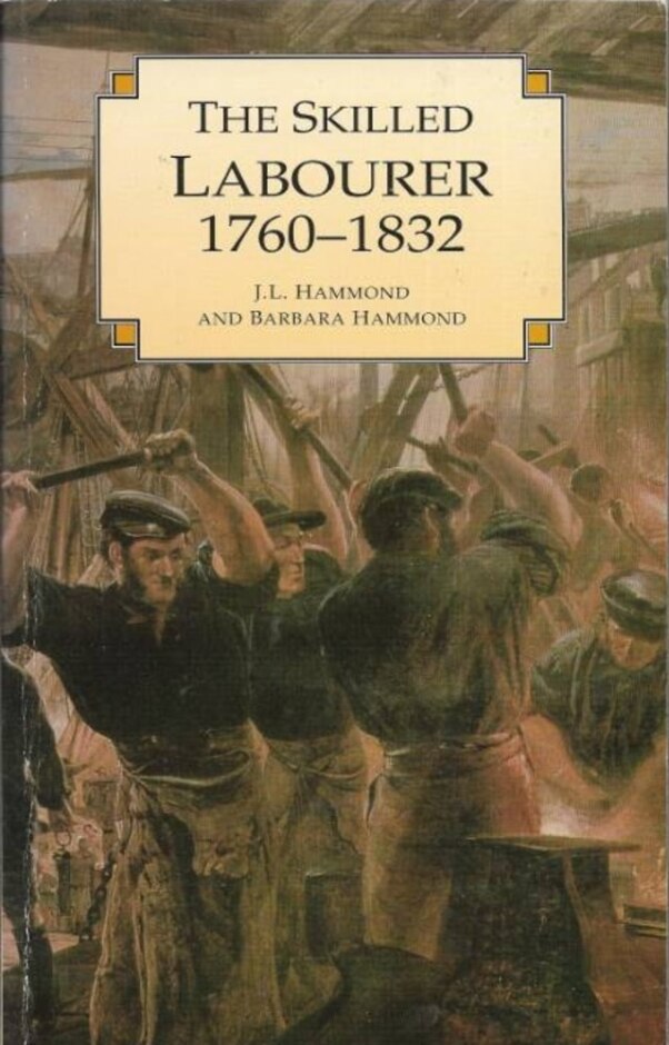 The Skilled Labourer 1760 -1832