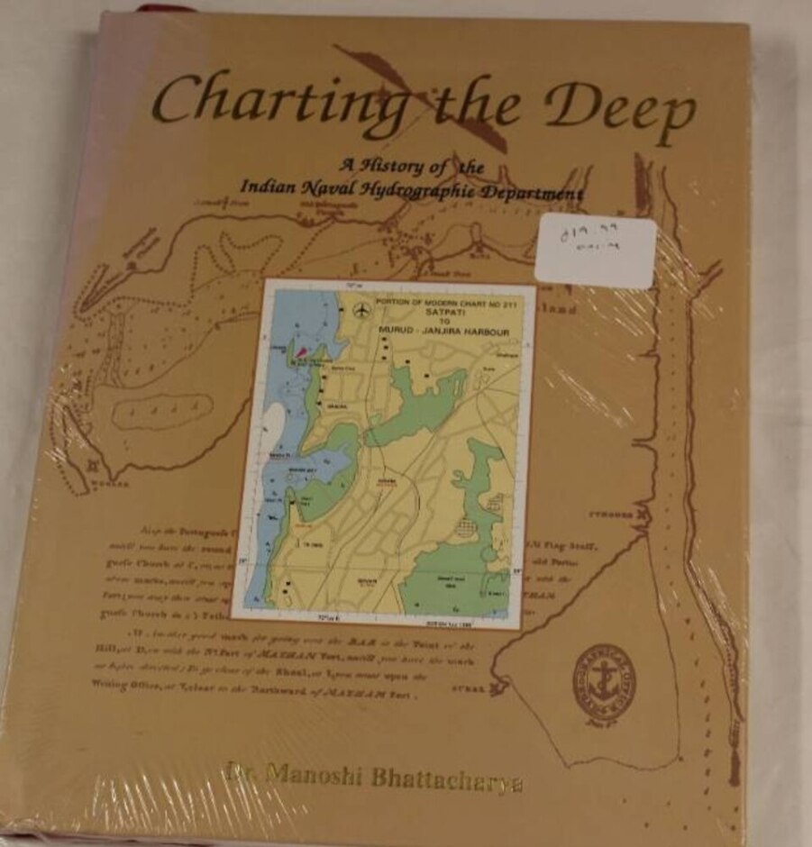 Charting The Deep: A History Of The Indian Naval Hydrographic Department