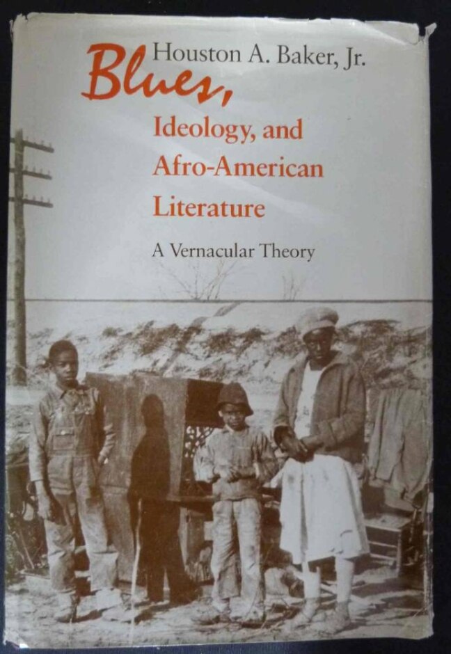 Blues, Ideology, And Afro-american Literature