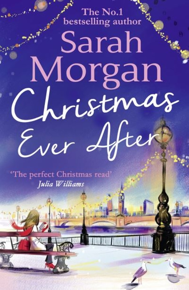 Christmas Ever After By Sarah Morgan