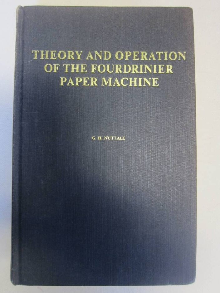 Theory And Operation Of The Fourdrinier Paper Machine
