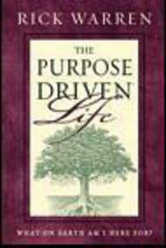 The Purpose Driven Life