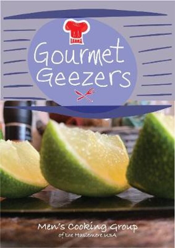 Gourmet Geezers: Men's Cooking Group Of The Haslemere U3a