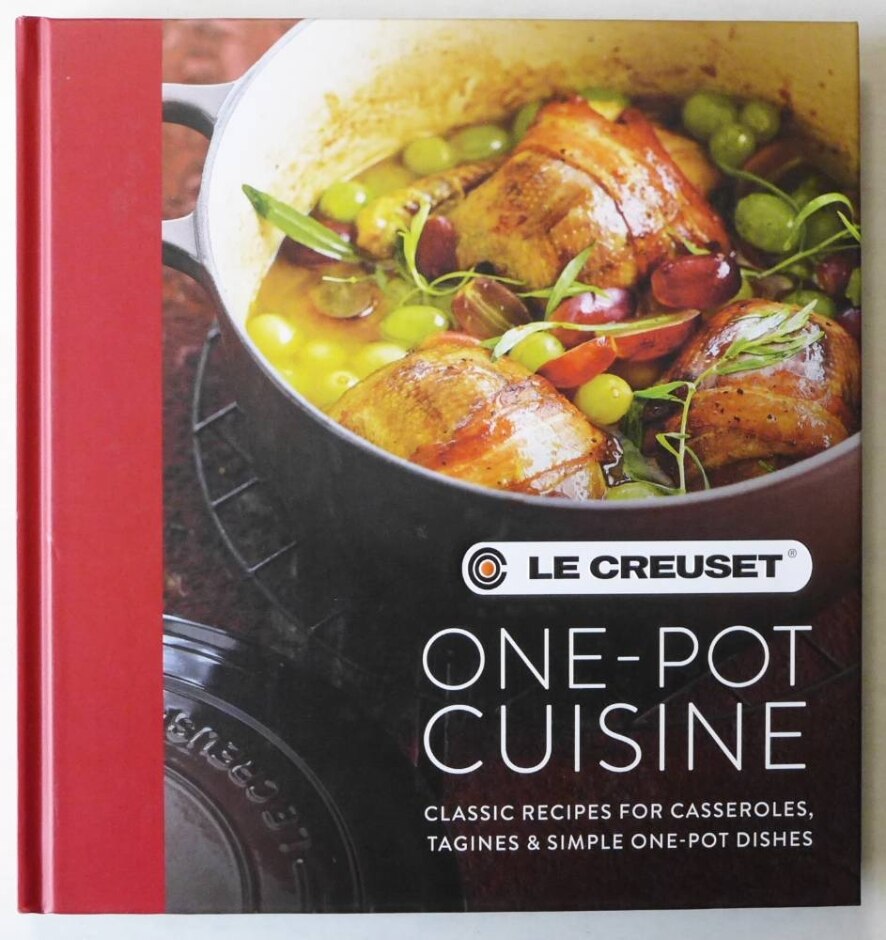 One-pot Cuisine: Classic Recipes For Casseroles, Tagines & Simple One-pot Dishes