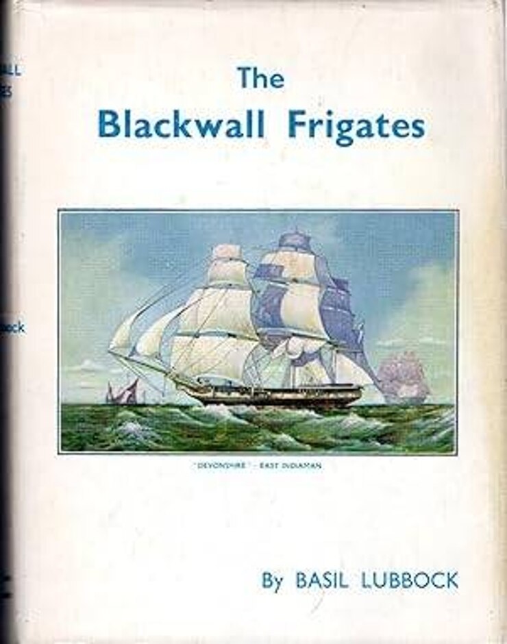 The Blackwall Frigates