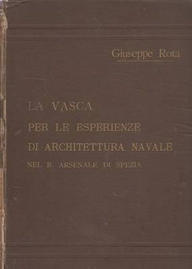 La Vasca Per Le Esperienze Di Architettura Navale