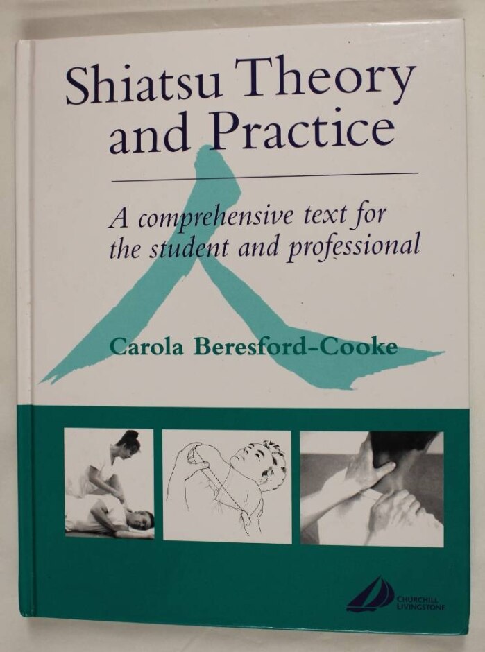 Shiatsu Theory And Practice
