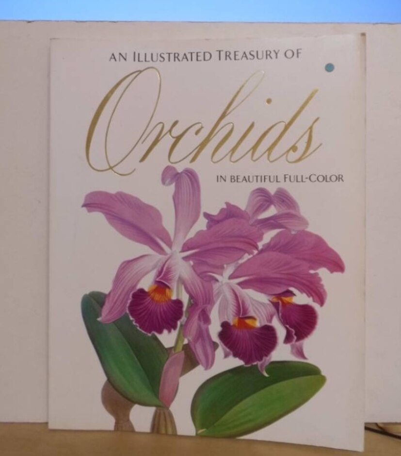 An Illustrated Treasury Of Orchids