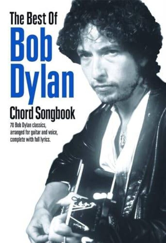 The Best Of Bob Dylan Chord Songbook.