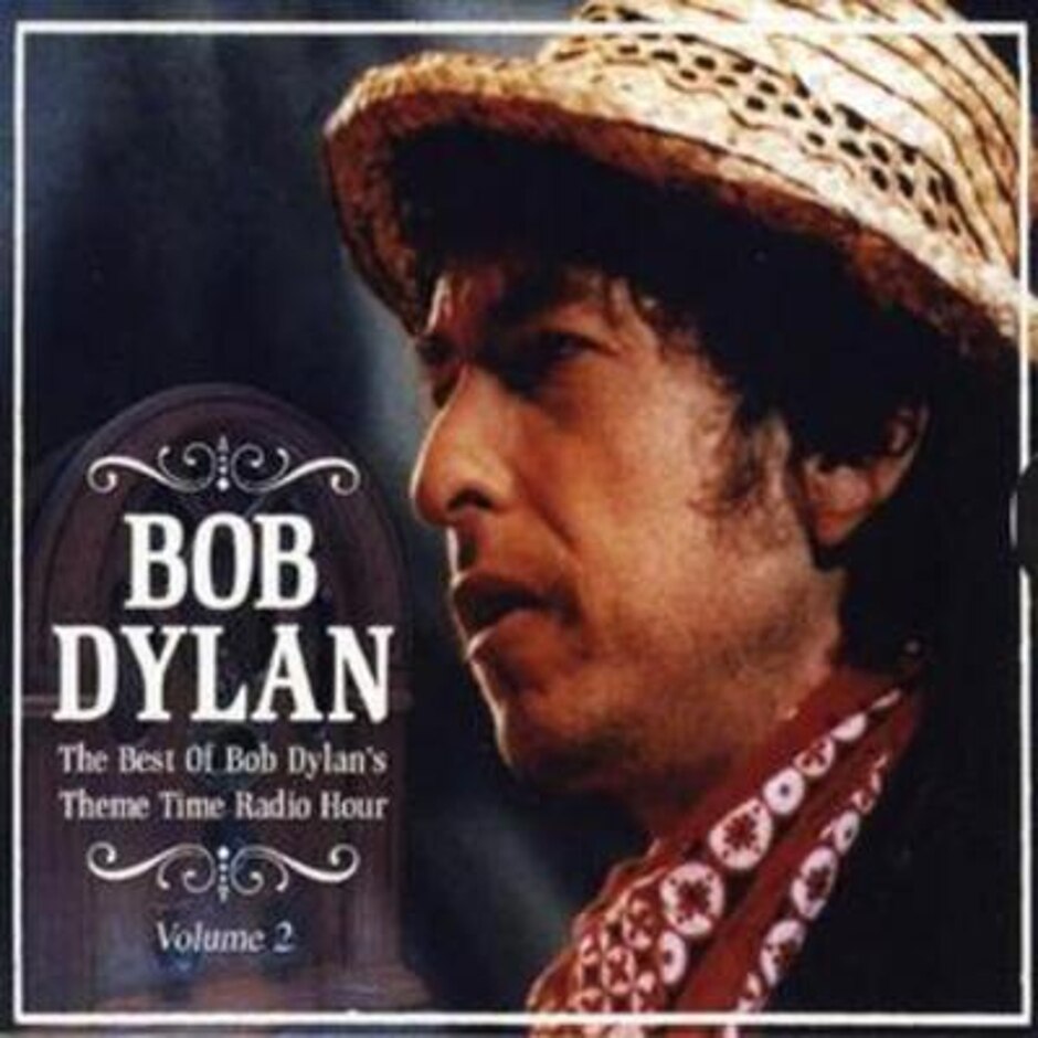 Bob Dylan ‎– The Best Of Bob Dylan's Theme Time Radio Hour (volume 2)
