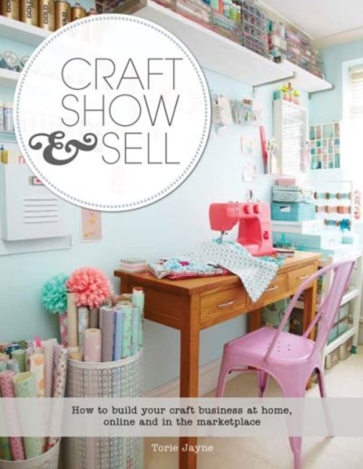 Craft, Show & Sell - Torie Jayne