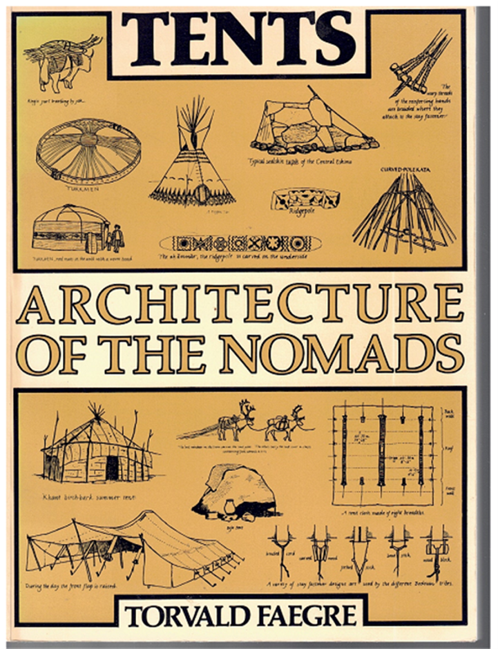 Tents. Architecture Of The Nomads