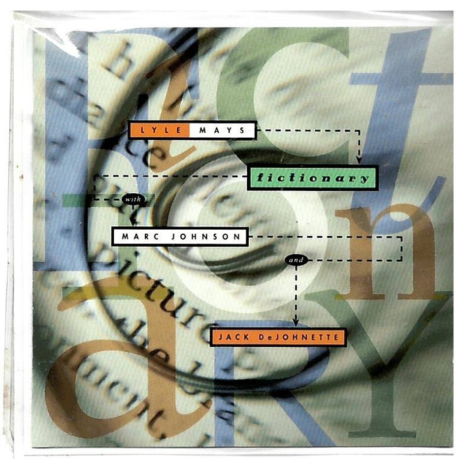 Fictionary - Lyle Mays With Marc Johnson And Jack Dejohnette (ged24521)