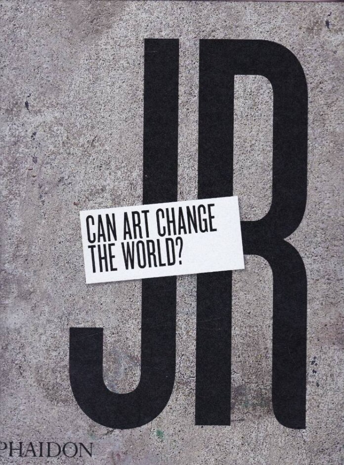 Jr: Can Art Change The World?