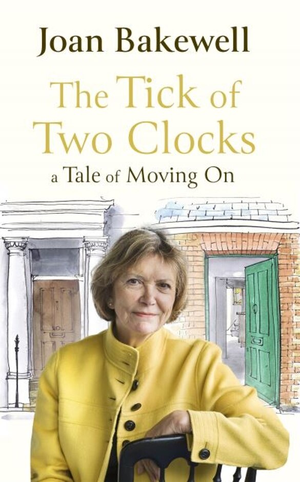 The Tick Of Two Clocks- Joan Bakewell (signed Copy)