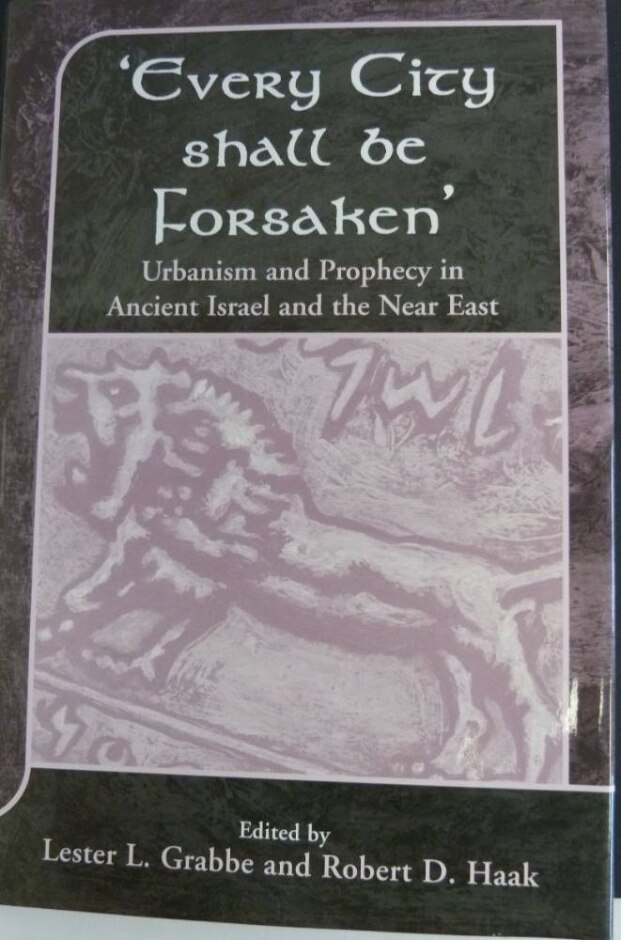 'every City Shall Be Forsaken'