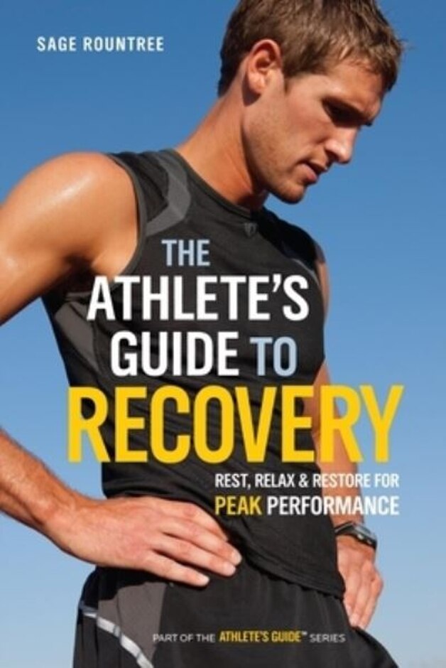 The Athlete's Guide To Recovery