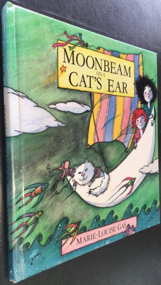 Moonbeam On A Cat's Ear By Marie-louise Gay, Hbk First Edition 1986