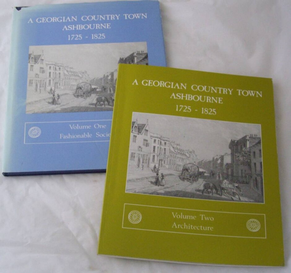 A Georgian Country Town:  Ashbourne 1725 - 1825 - 2 Vols