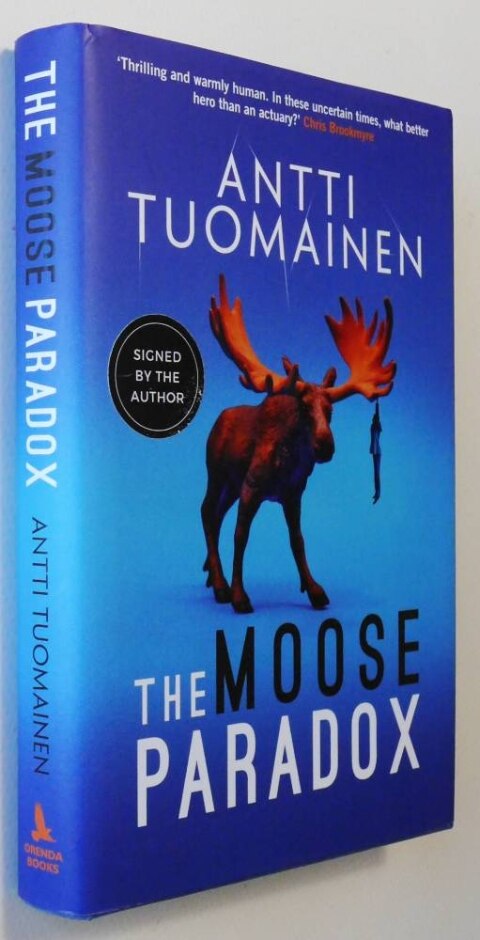 The Moose Paradox - Antti Tuomainen - Signed Copy